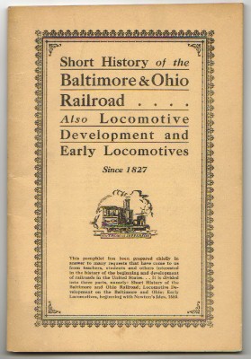 SHORT HISTORY Of The BALTIMORE AND OHIO RAILROAD 1827-1935